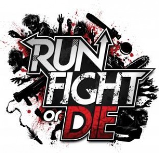 Run, Fight or Die